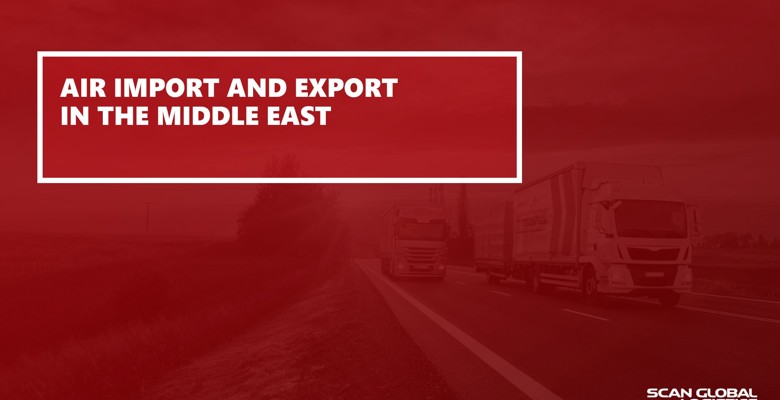 Middle East Airfreight import & export